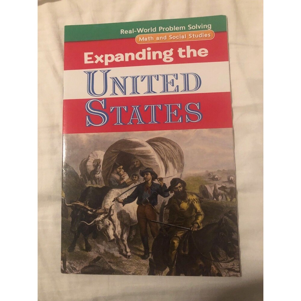 Expanding the United States, Real-World Problem Solving: Math and Social Stu